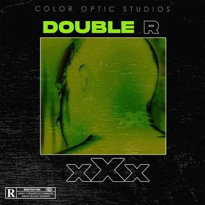 XXX 專輯 Double R