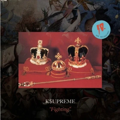 K$upreme FIGHTING