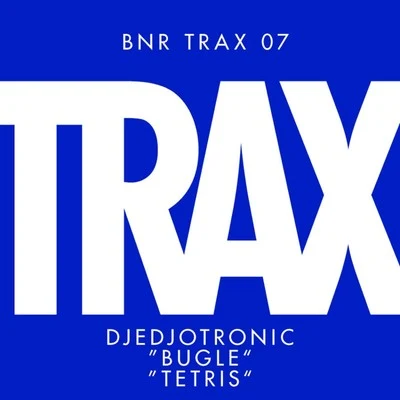 BugleTetris 專輯 Djedjotronic