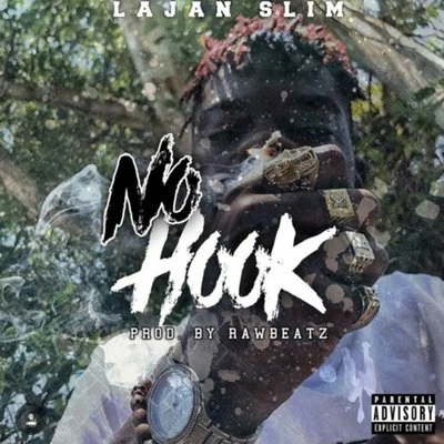 No Hook 专辑 PoloManHB/Lajan Slim