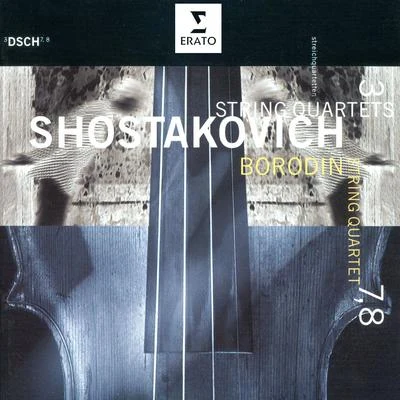 Borodin QuartetMieczysław WeinbergAlgis ZhuraitisMoscow Philharmonic OrchestraRudolf BarshaiMoscow Chamber Orchestra Shostakovich - String Quartets No. 3, 7 & 8