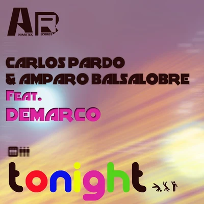 Tonight feat. Demarco 專輯 Ian Ludvig/Carlos Pardo/CK/Tony Puccio/Gianluca Monfrecola