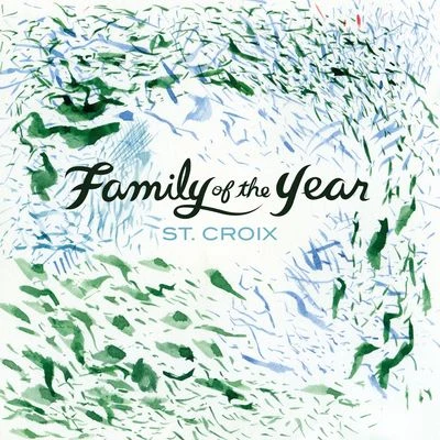 Family of the Year St. Croix - EP