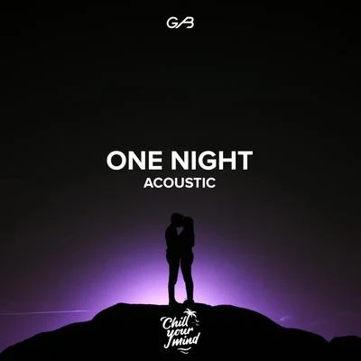 One Night (Acoustic) 专辑 GAB