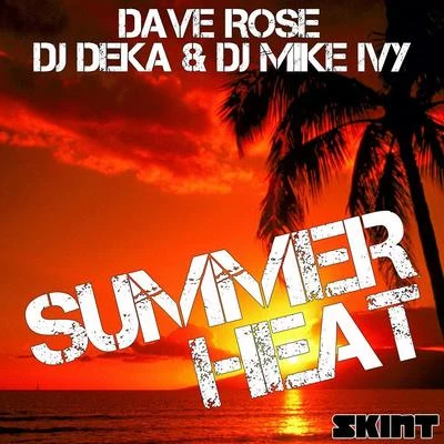 Summer Heat 專輯 Dave Rose