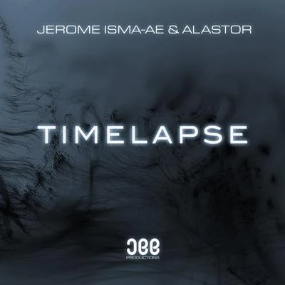 Timelapse 專輯 Jerome Isma-Ae