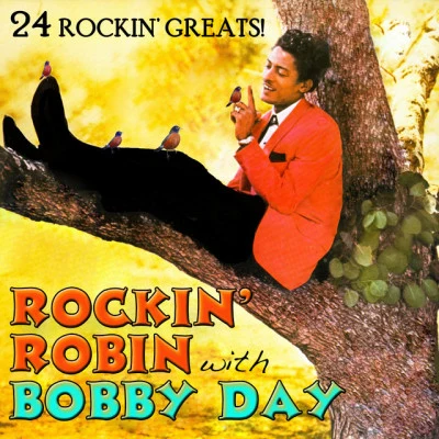 Rockin Robin With Bobby Day 專輯 Bobby Day