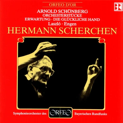 SCHOENBERG, A.: 5 Orchestral PiecesErwartungDie glückliche Hand (László, Engen, Bavarian Radio Symphony, Scherchen) 專輯 Hermann Scherchen/Orchester der Wiener Staatsoper/Mimi Coertse/Lucretia West