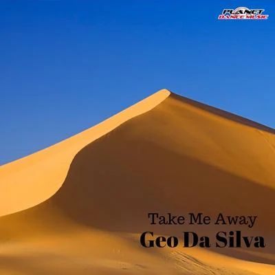 Take Me Away 專輯 Geo Da Silva