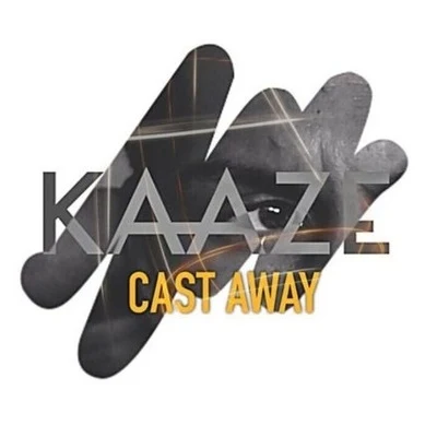 Kaazetwoloud Cast Away