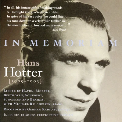 Vocal Recital: Hotter, Hans - HAYDN, J.BEETHOVEN, L. vanSCHUBERT, F.WEBER, C. von (In Memoriam Hans Hotter) (1942-1945) 專輯 Hans Hotter