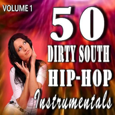 Sean House 50 Dirty South Hip-Hop Instrumentals, Vol. 1 Special Edition