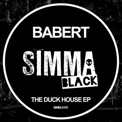 The Duck House EP 專輯 Mirco Berti/Babert