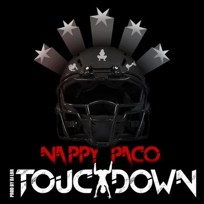 Touchdown 专辑 Nappy Paco