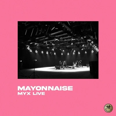 Myx Live 專輯 Mayonnaise/I Belong to the Zoo