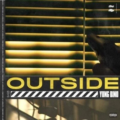 Outside 专辑 Eearz/Yung Bino/Moochie Kodak