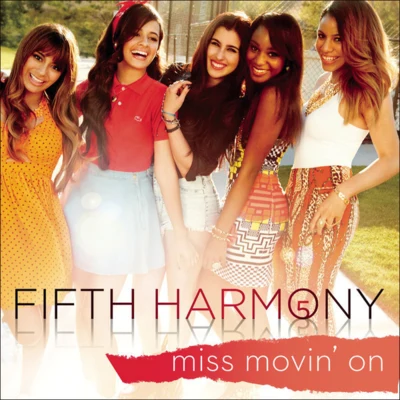 Fifth HarmonyMissy Elliott Miss Movin On