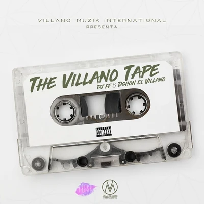 The Villano Tape 專輯 Dshon El Villano/Elemento