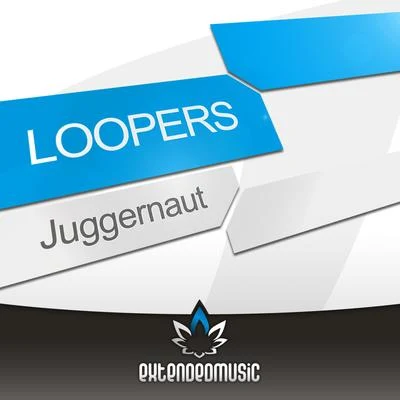 Juggernaut 專輯 Loopers