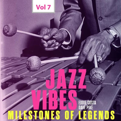 Milestones of Legends Jazz Vibes, Vol. 7 專輯 Bill Evans