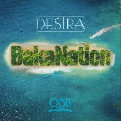 Bakanation 專輯 Destra