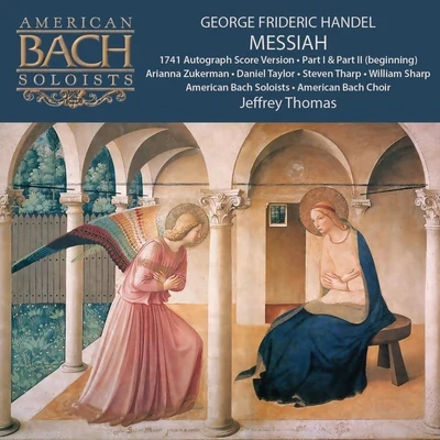 George Frideric Handel: Messiah (Part 1, Part 2 Beginning) 專輯 Jeffrey Thomas