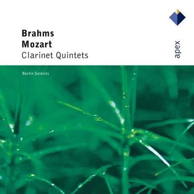 Mozart Brahms : Clarinet Quintets - Apex 专辑 Berliner Solisten