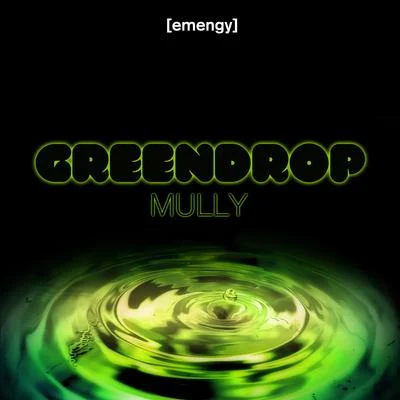 Greendrop 專輯 Mully