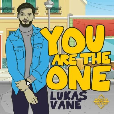 You Are The One 专辑 Lukas Vane/Yves V