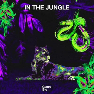 In the Jungle (Ibranovski Remix) 專輯 Gianni Blu