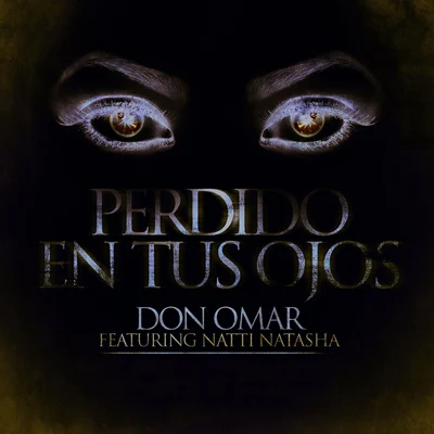 Perdido En Tus Ojos 專輯 Don Omar