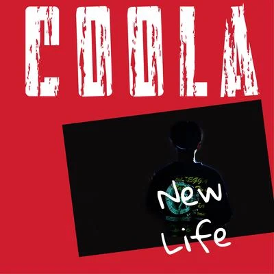 New life 專輯 小酷Coola/MAJOR./Sun.S/Quintino & Blasterjaxx