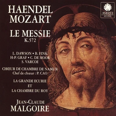 Haendel Mozart: Le Messie 专辑 La Grande Écurie et la Chambre du Roy/Jean-Claude Malgoire/Pierre Cao