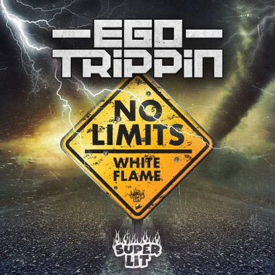 No Limits 专辑 Ego Trippin