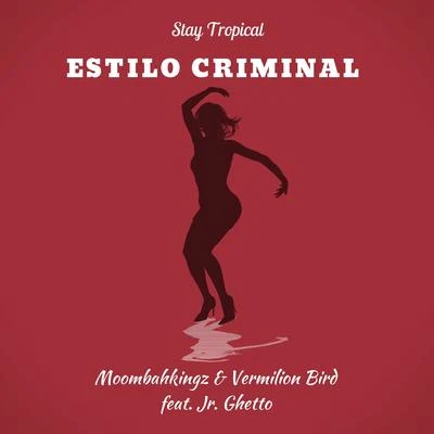 Estilo Criminal 專輯 Dj LBR/Dickens/MoombahKingz