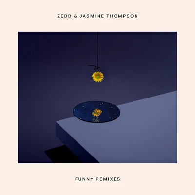 Funny (Remixes) 專輯 Zedd/MAGIC!