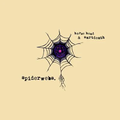 Spiderwebs. 专辑 Marz23/SMRTDEATH