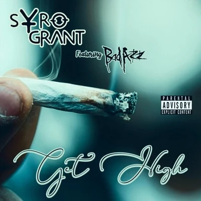 Get High (feat. Bad Azz) 專輯 Bad Azz