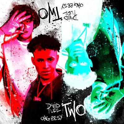 Two (feat. OhGeesy) 專輯 OhGeesy