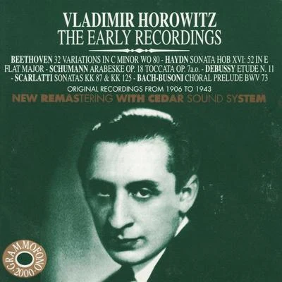 Vladimir Horowitz Vladimir Horowitz - The Early Recordings