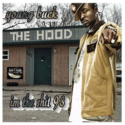 Im the **** 98 專輯 Pynt/Young Buck