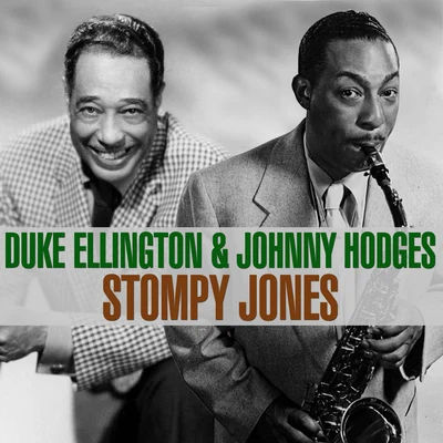 Stompy Jones 專輯 Johnny Hodges/Illinois Jacquet/Gene Krupa