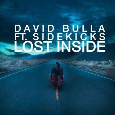 Lost Inside (Original Mix) 專輯 David Bulla/Luke Carpenter