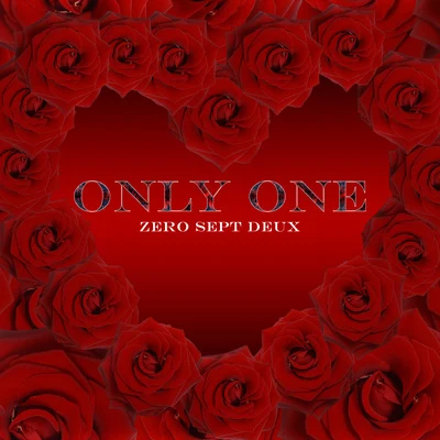 Only One 專輯 Varobeats/ZeroSeptDeux