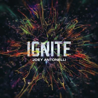 Ignite 專輯 Friendz By Chance/Joey Antonelli