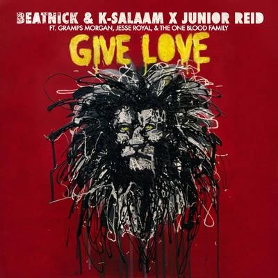 Give Love (feat. Gramps Morgan) 專輯 Junior Reid