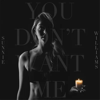 You Dont Want Me 專輯 Chris Varvaro/Sunnie Williams