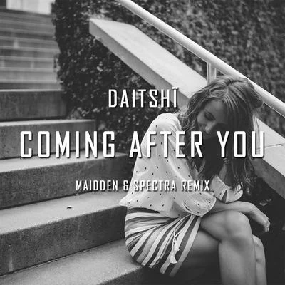 Coming After You 專輯 Daitshi/Mikayla/Gktrk