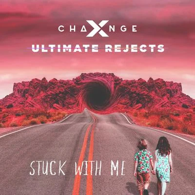 Stuck With Me 專輯 X-Change