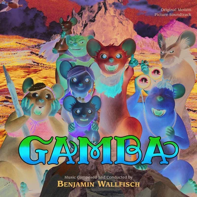 Gamba (Original Motion Picture Soundtrack) 专辑 Benjamin Wallfisch